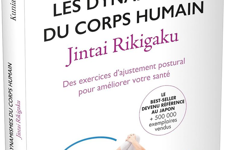 Les dynamismes du corps humain | Jintai Rikigaku